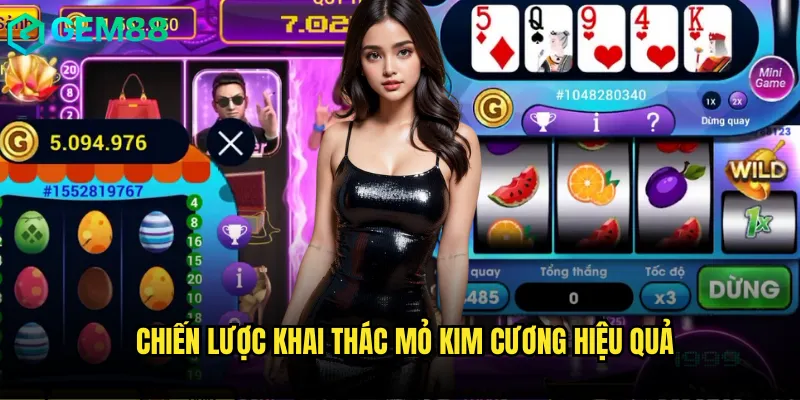 Tỏa Sáng Cùng Nổ Hũ Kim Cương gem88 Đá Quý Triệu Đô 3 Chiến lược khai thác mỏ Kim Cương hiệu quả